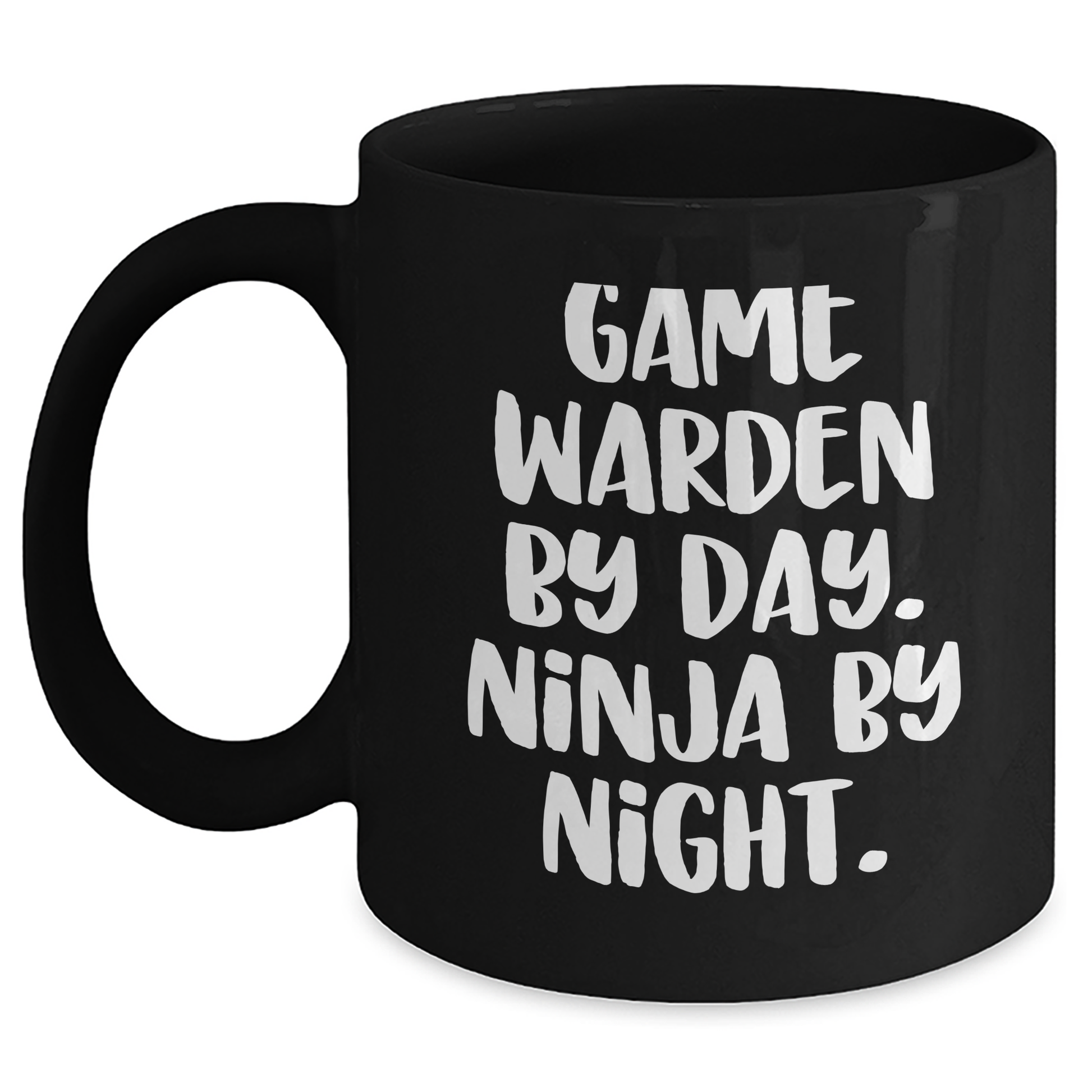 Game Warden Gifts from Friends, Game Warden By Day. Ninja By Night. Black Coffee Mug for Father's Day - Main