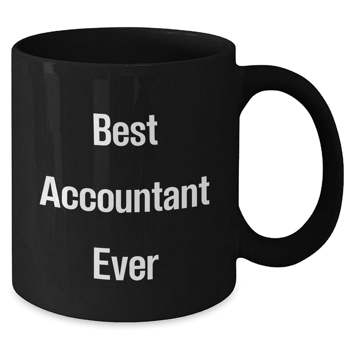 Funny 'Best Accountant Ever' Black Coffee Mug Gifts from Friends to Graduating Accountants, Best Gift for Men or Women - Additional