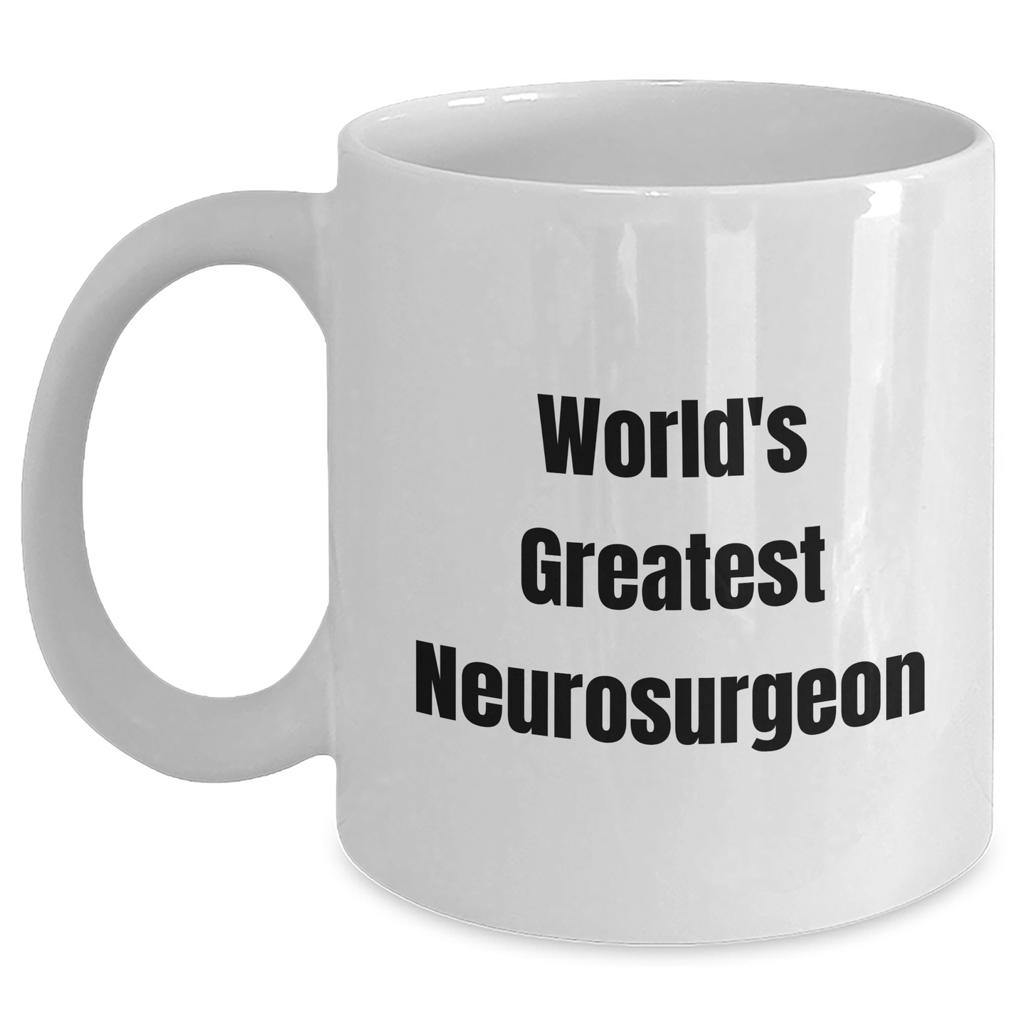 Funny World's Greatest Neurosurgeon Gifts for Men from Family, Unique White Coffee Mug for Graduation - Main