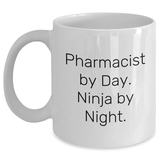 Funny Pharmacist By Day Ninja By Night White Coffee Mug Gifts for Men from Family - Main