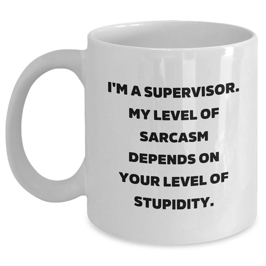 Funny Supervisor White Coffee Mug for Graduation Gifts from Friends to Supervisor - Main
