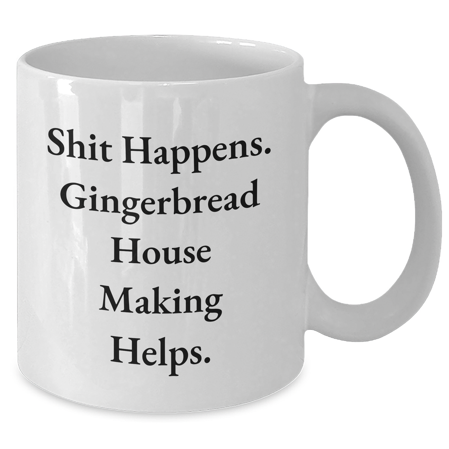 Gingerbread House Making Humor White Coffee Mug, Funny Gifts from Dad to Gingerbread House Making Enthusiasts, Unique Father's Day Unique Gifts for Him - Additional