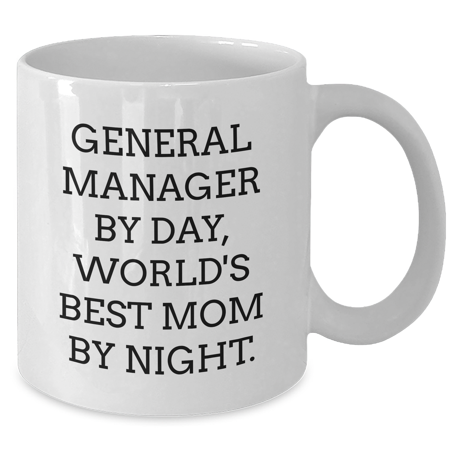 General Manager Gifts, Funny Coffee Mug, 'General Manager By Day, World's Best Mom By Night.' Gifts from Family for Graduation Unique Gifts - Additional