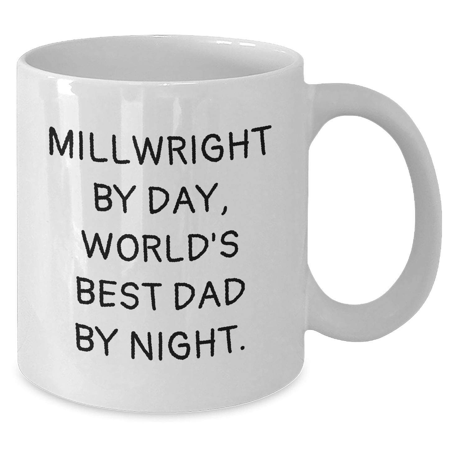 Funny Millwright Gifts from Dad, White Coffee Mugs for Millwrights, Graduation Unique Gifts - Additional