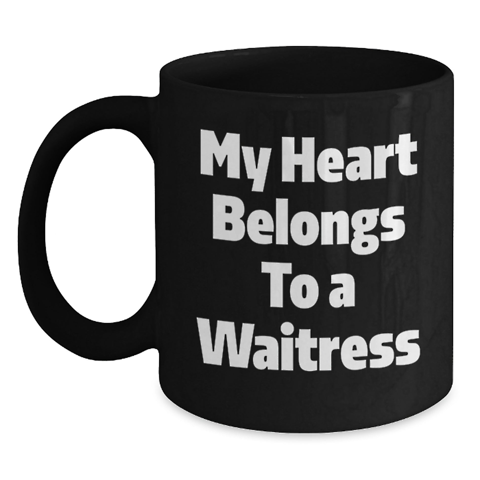 Funny Waitress Gifts for Friends from Men, Gifts for Waitress with Inspirational Quote 'My Heart Belongs To A Waitress', Black Coffee Mug for Graduation - Main