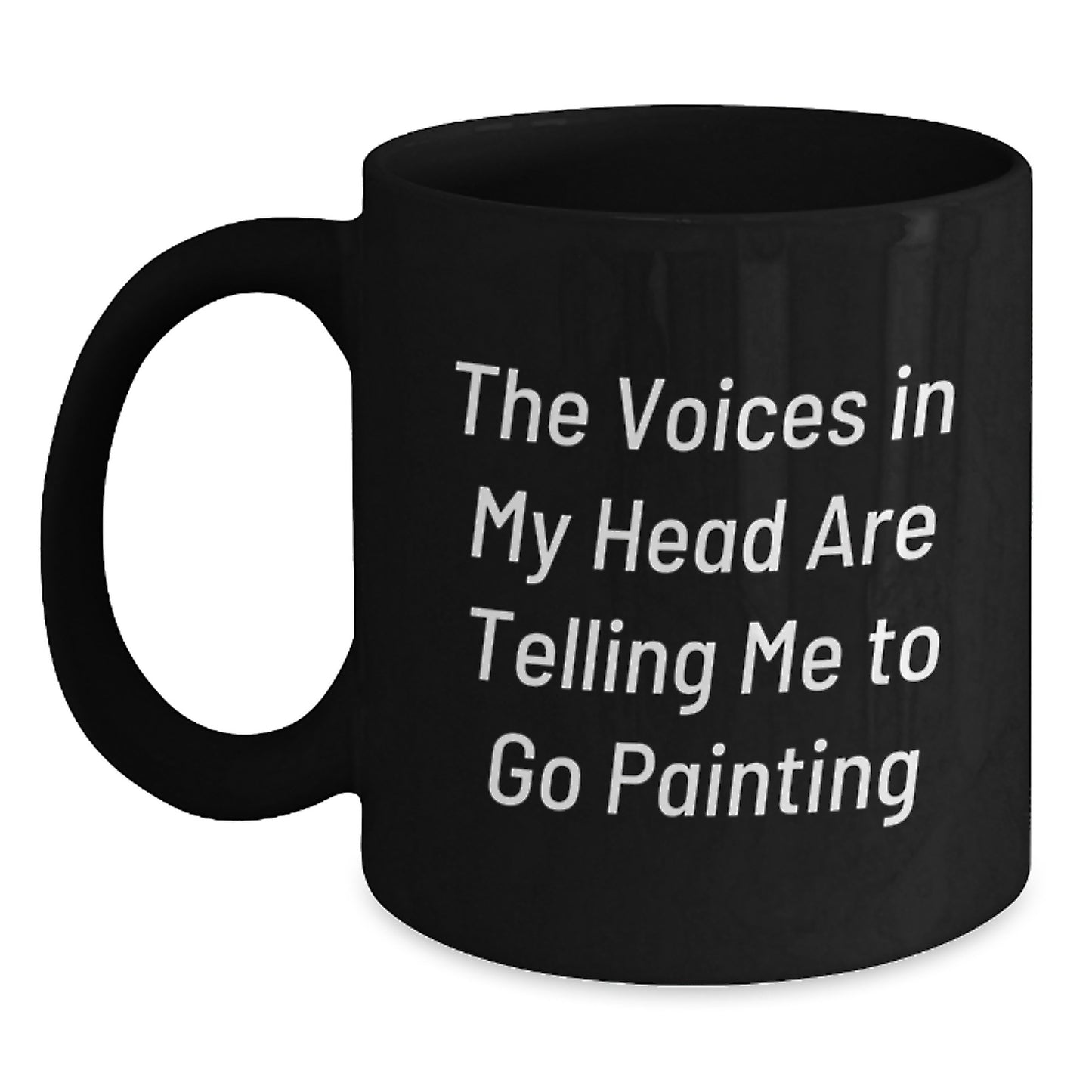 Funny Painting Quotes Gifts for Painting Enthusiasts, Black Coffee Mug, Unique Graduation Gifts from Friends - Main