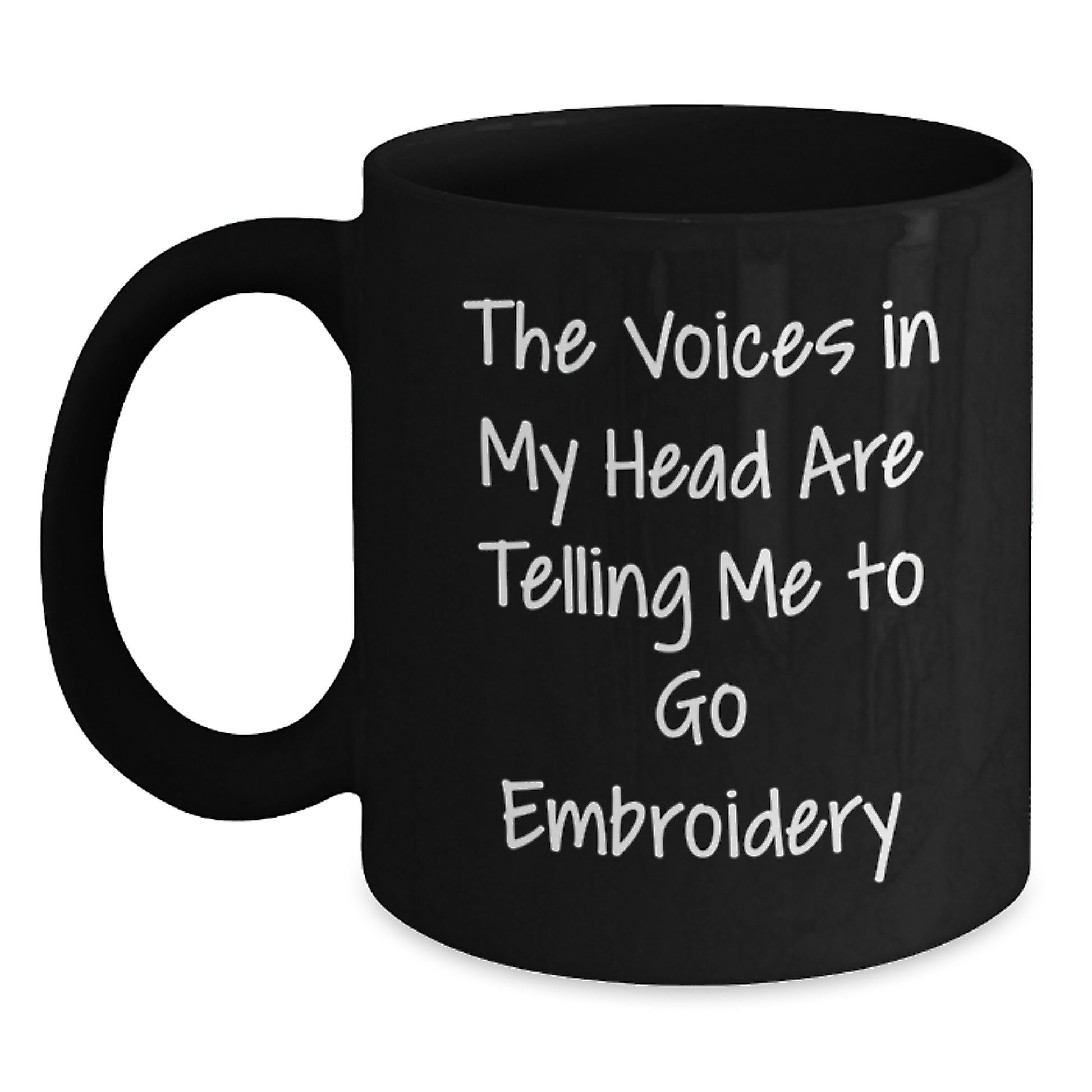 Funny Embroidery Gifts for Embroidery Lovers, Black Coffee Mug with The Voices In My Head Are Telling Me To Go Embroidery Quote, Graduation Unique Gifts from Friends - Main