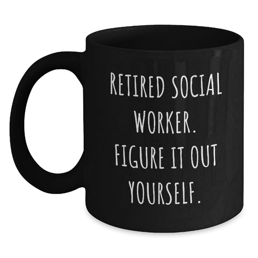 Social Worker Gifts Funny Quote Black Coffee Mug, Gifts for Men, Women, Friends, Coworkers, Family, Christmas Unique Gifts, Black Coffee Mug for Social Worker - Main