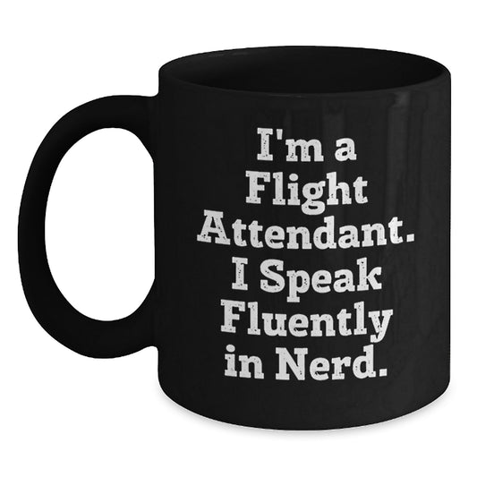 Funny Flight Attendant Humor Gifts from Men to Friends, Black Coffee Mug for Flight Attendant, Unique Christmas Memorable Presents for Coworkers - Main