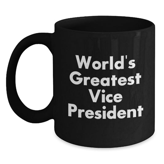 Funny Vice President Gifts - 'World's Greatest Vice President' Black Coffee Mug, Birthday Unique Gifts for Men or Women from Coworkers, Friends, or Family - Main