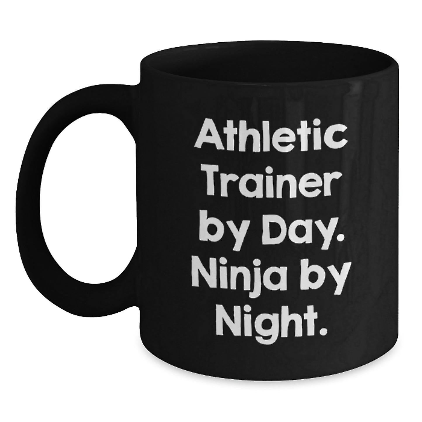 Funny Athletic Trainer Gifts for Men - Black Coffee Mugs from Friends - Christmas Unique Presents for Him - 'Athletic Trainer By Day. Ninja By Night.' - Main