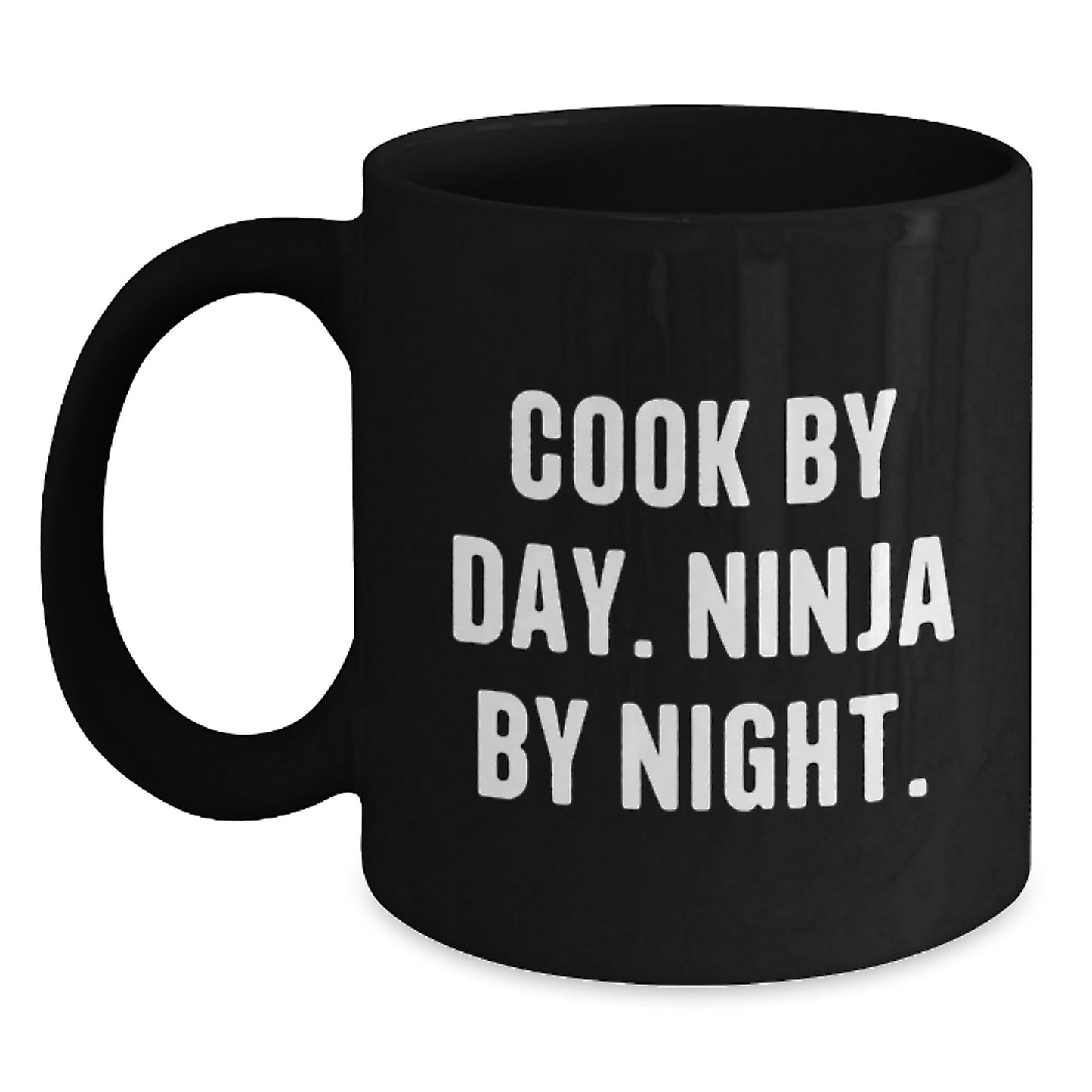 Funny Quote Cook Black Coffee Mugs, Unique Christmas Unique Gifts from Men to Cook Lovers, 11oz or 15oz Ceramic Mugs - Main