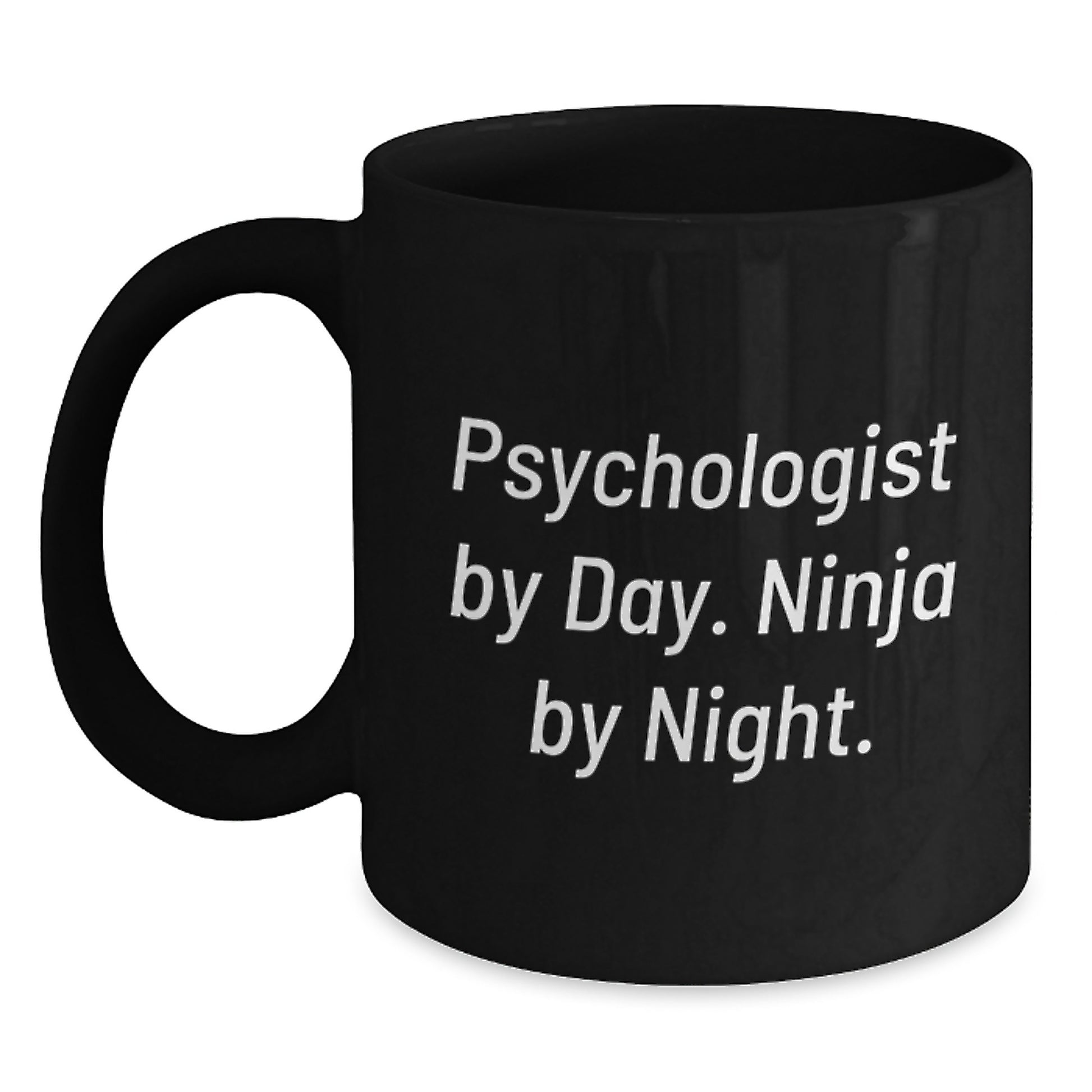 Funny Gifts for Psychologists by Day, Ninja by Night Black Coffee Mug, Unique Mother's Day Surprise for Men, Women, Friends, Family - Main