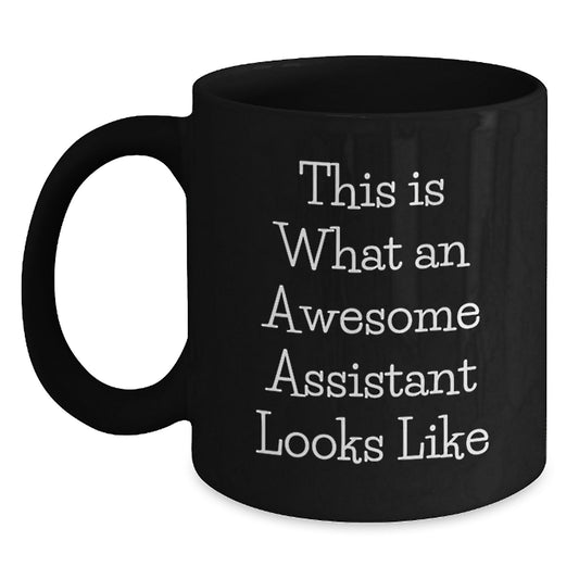 Awesome Assistant Gifts from Friends, Unique Graduation Gifts for Assistant, Funny Black Coffee Mug - Main