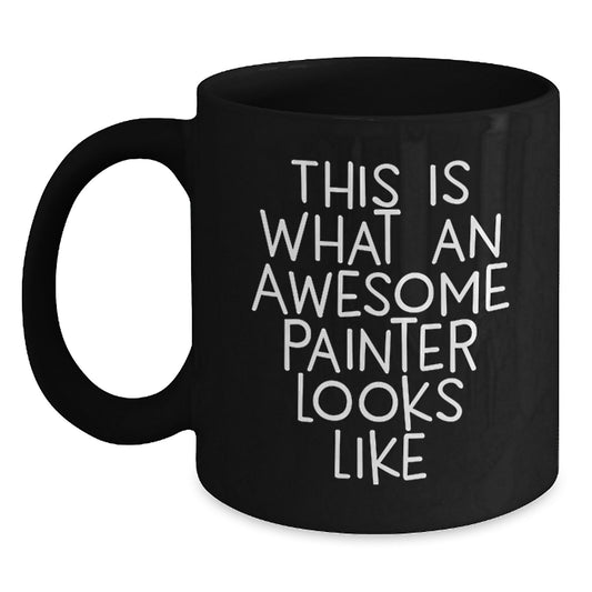 Funny Painter Gifts from Men to Women Friends, Awesome Painter Black Coffee Mug, Christmas Unique Gifts - Main