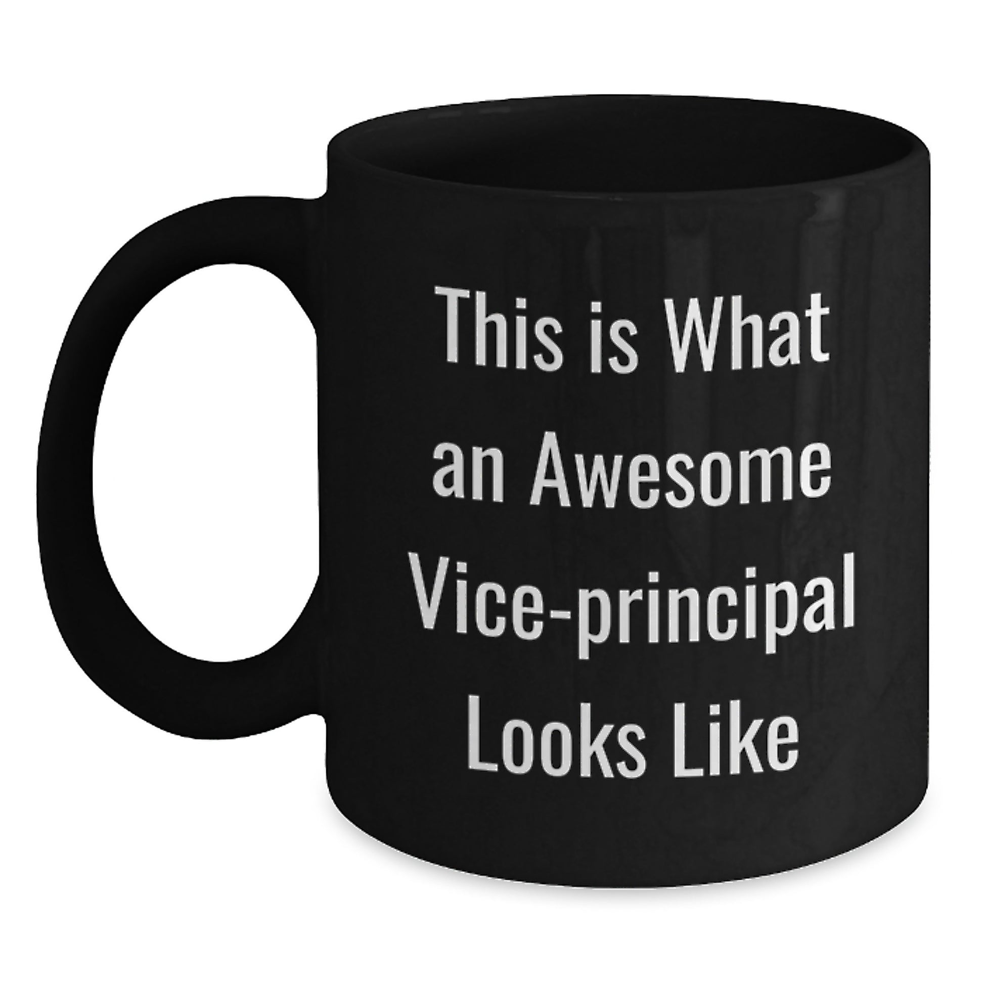 Funny Vice-principal Gifts from Friends - Black Coffee Mugs for Vice-principal - Christmas Unique Gifts - Awesome Vice-principal Quotes - Main