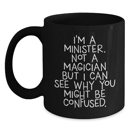 Funny Minister Gifts from Friends for Men Women Christmas Unique Ideas Black Coffee Mug - Main