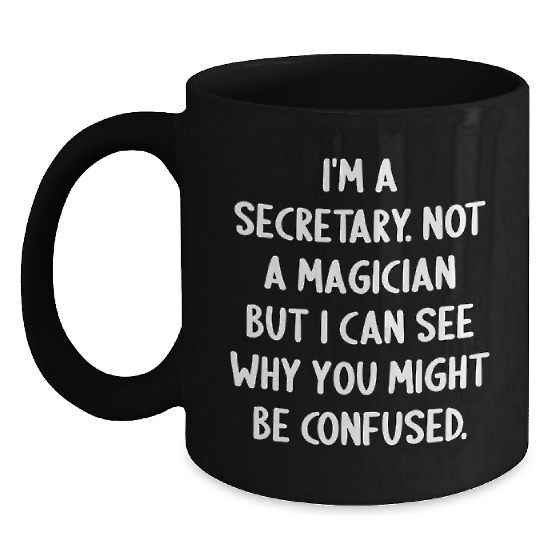 Funny Secretary Gifts, Birthday Unique Mugs for Secretary, Black Coffee Mug Gift from Friends - Main