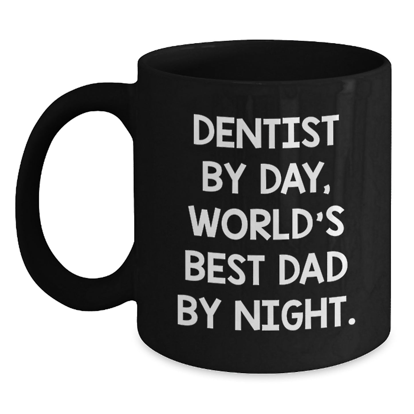 Funny Dentist Gifts from Dad, Black Coffee Mug for Men, Unique Christmas Unique Gifts - Main