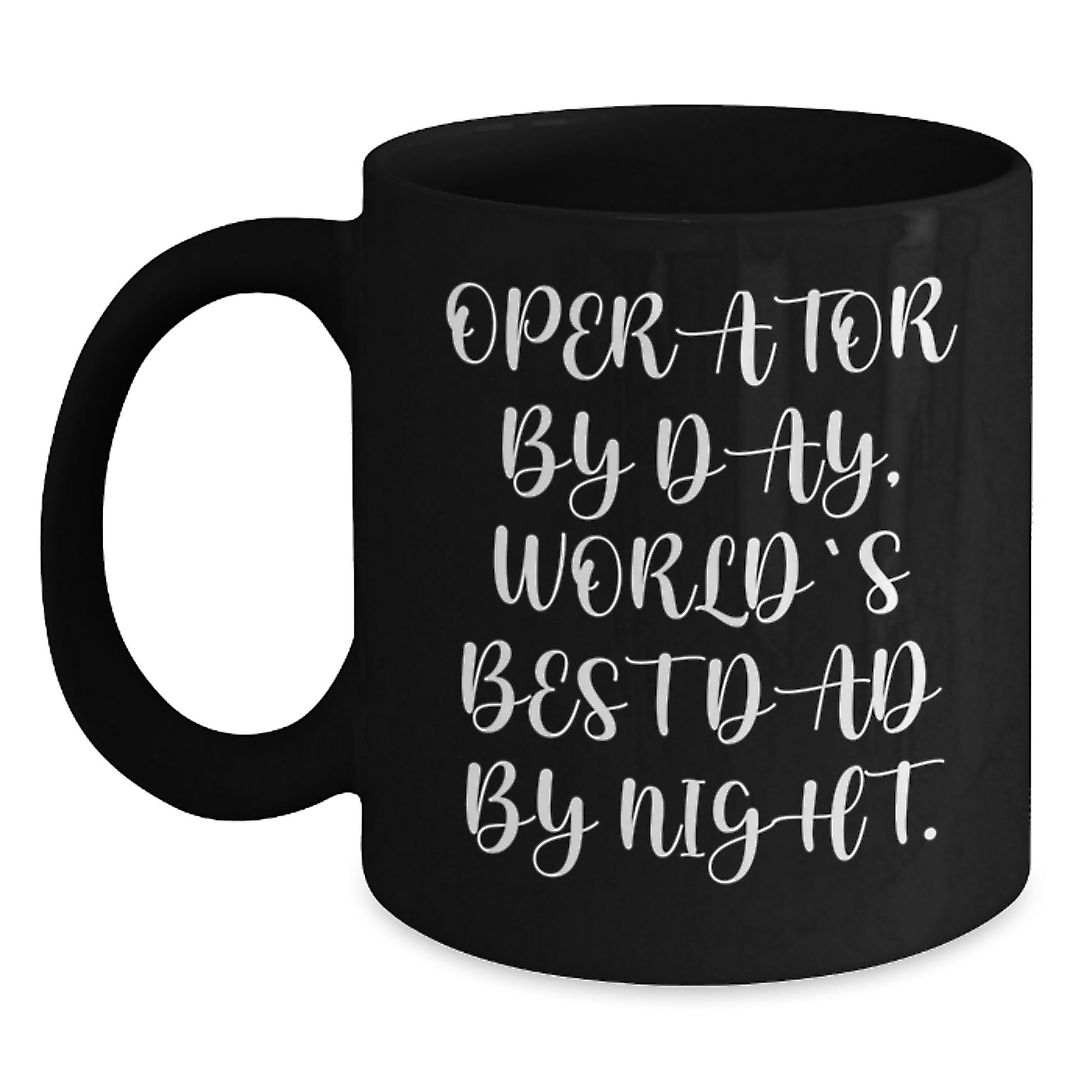 Operator Gifts, Funny Black Coffee Mugs, Birthday Unique Gifts for Operator, Men, and Friends from Dad - Main