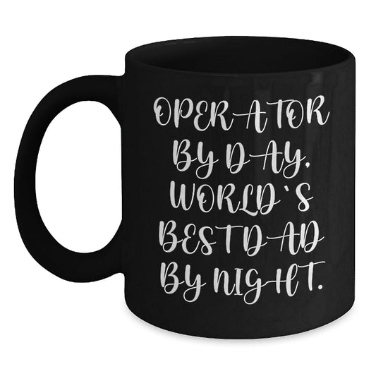 Operator Gifts, Funny Black Coffee Mugs, Birthday Unique Gifts for Operator, Men, and Friends from Dad - Main