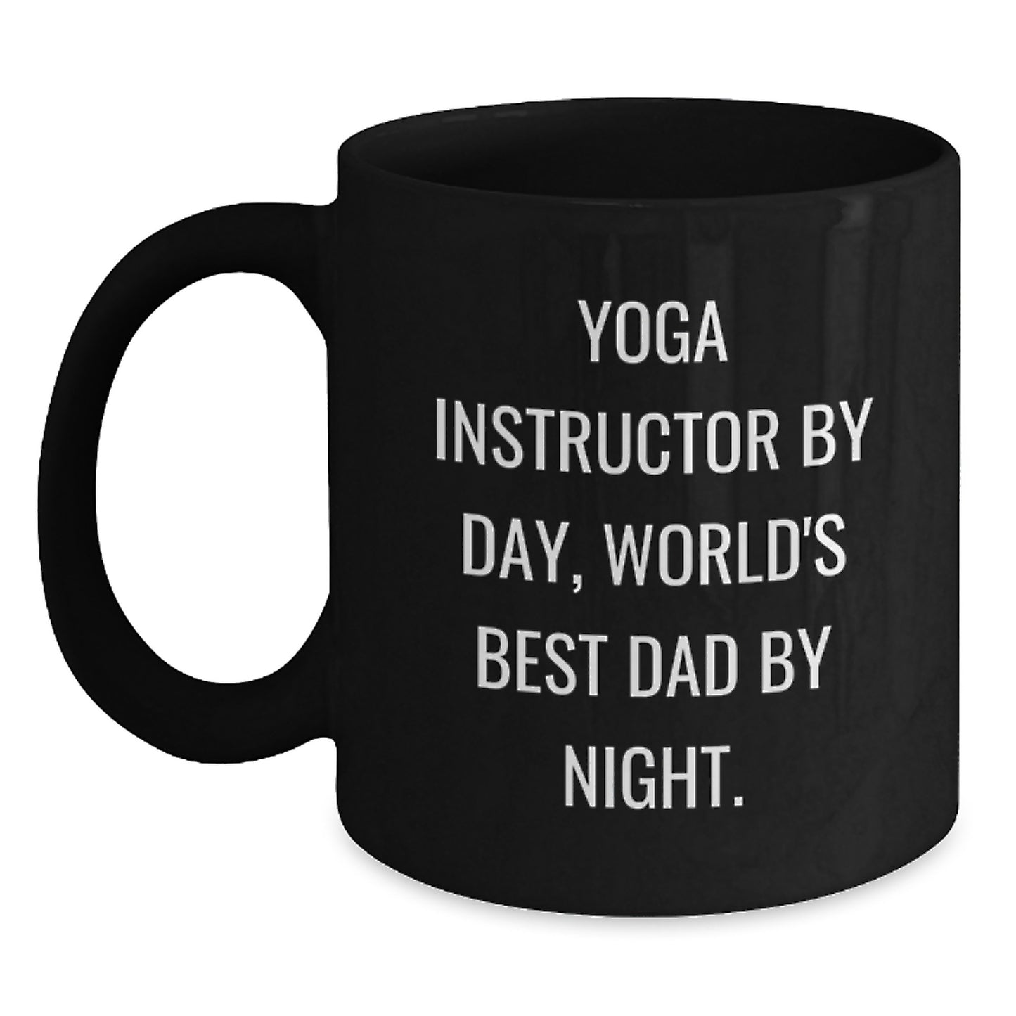 Funny Yoga Instructor Gifts for Men, Unique Black Coffee Mug, 'Yoga Instructor By Day, World's Best Dad By Night' Quote, Perfect Christmas Unique Gifts from Friends to Family - Main