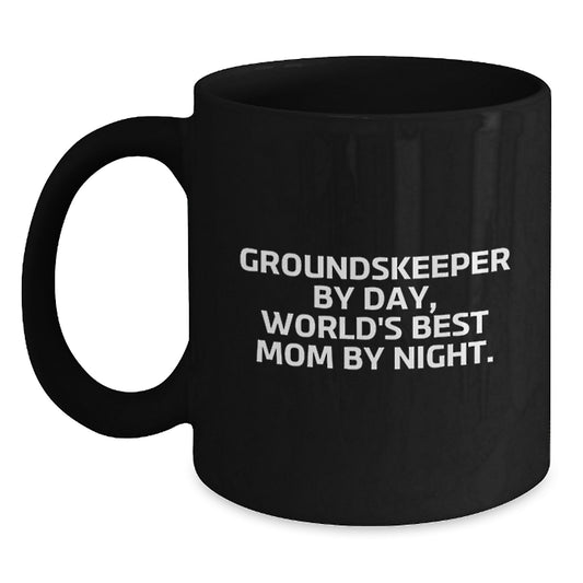Funny groundskeeper Gifts from Men for Christmas Unique groundskeeper Coffee Mugs, Black Ceramic Black Coffee Mug, Funny World's Best Mom by Night Mug - Main