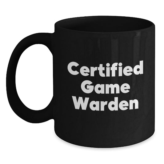 Game Warden Gifts from Friends Funny Valentine's Unique Mugs for Certified Men - Main