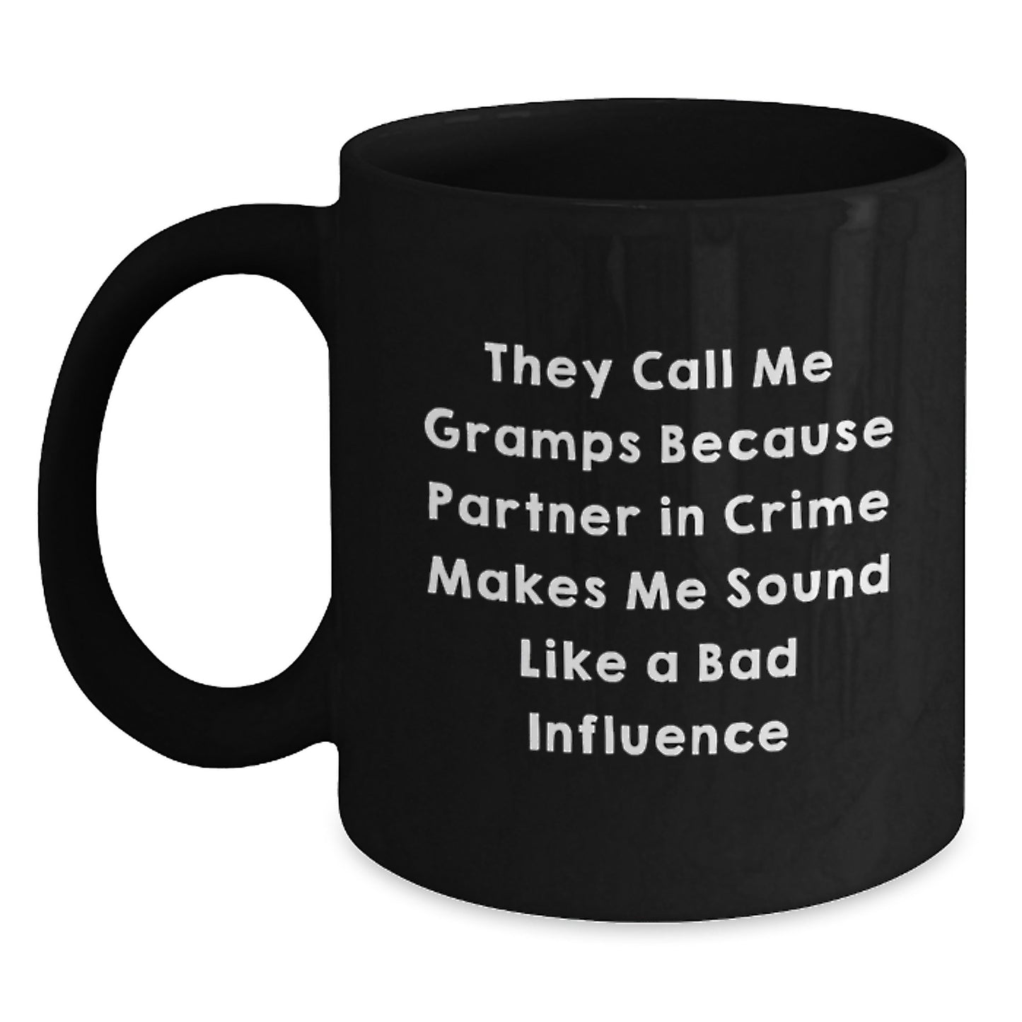 Funny Gramps Gifts from Men for Him, Unique Black Coffee Mugs, Christmas Unique Gifts, Partner in Crime Quote - Main