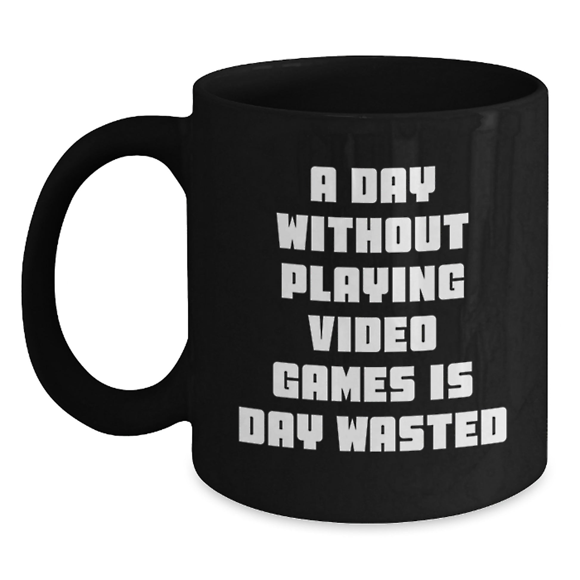 Funny Gaming Quote Black Coffee Mug, Birthday Unique Gifts for Men, Women, Friends, Coworkers, Family, Who Love Playing Video Games - Main