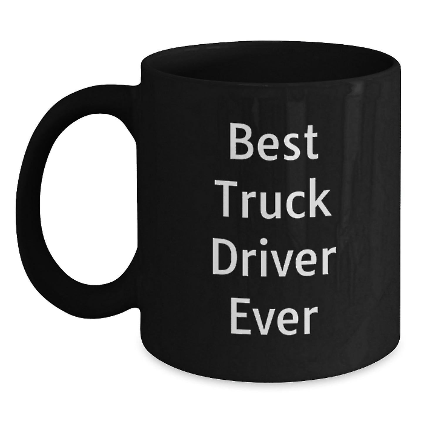 Funny Truck Driver Gifts - Best Truck Driver Ever Black Coffee Mug for Men Valentine's Unique Presents - Main