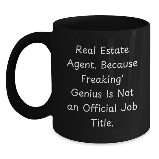 Funny Quote Real Estate Agent Gifts for Him Her Birthday Unique Black Ceramic Coffee Mugs from Friends - Main