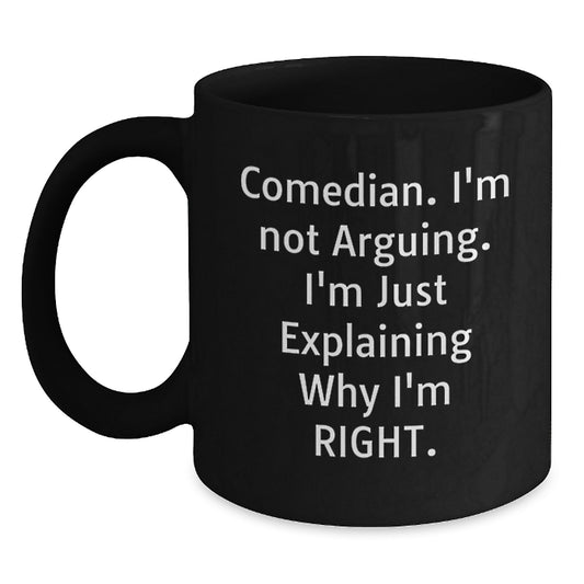 Funny Comedian Gifts from Family and Friends for Comedian, Black Coffee Mug, Graduation Unique Gifts - Main