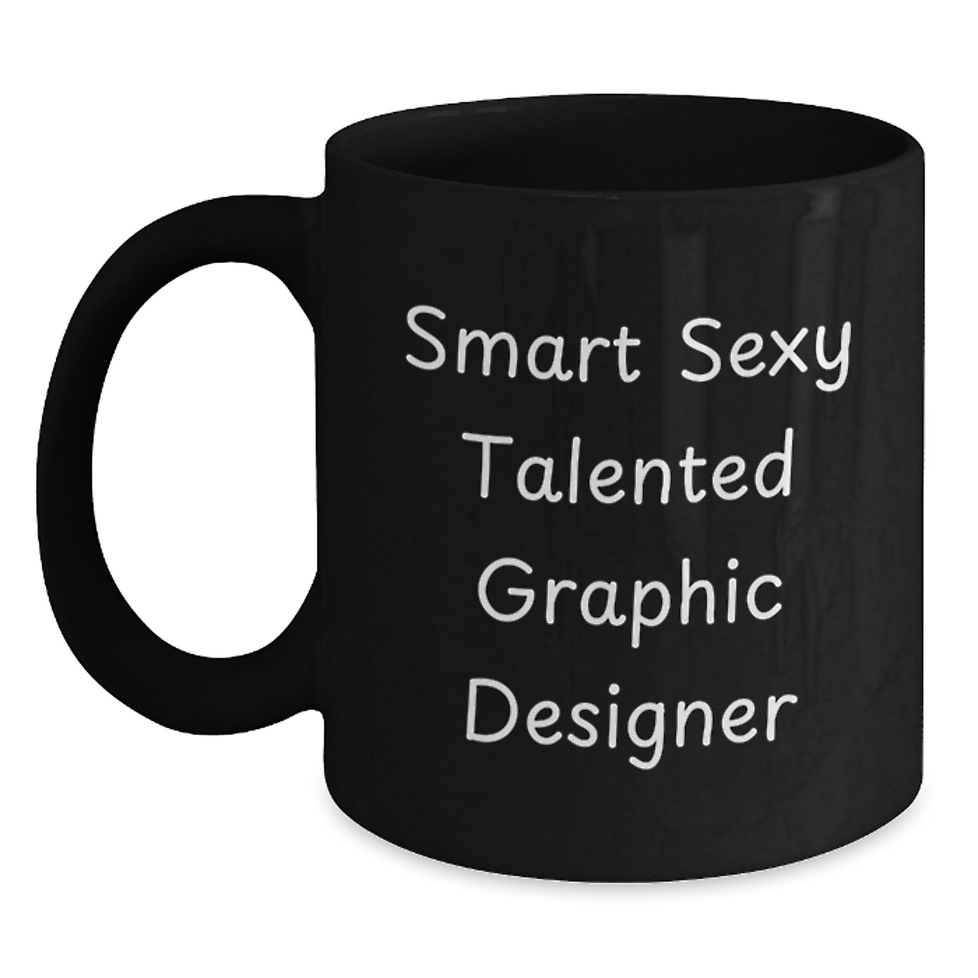 Funny Graphic Designer Gifts for Men, Smart Sexy Talented Graphic Designer Christmas Unique Mugs from Friends - Main