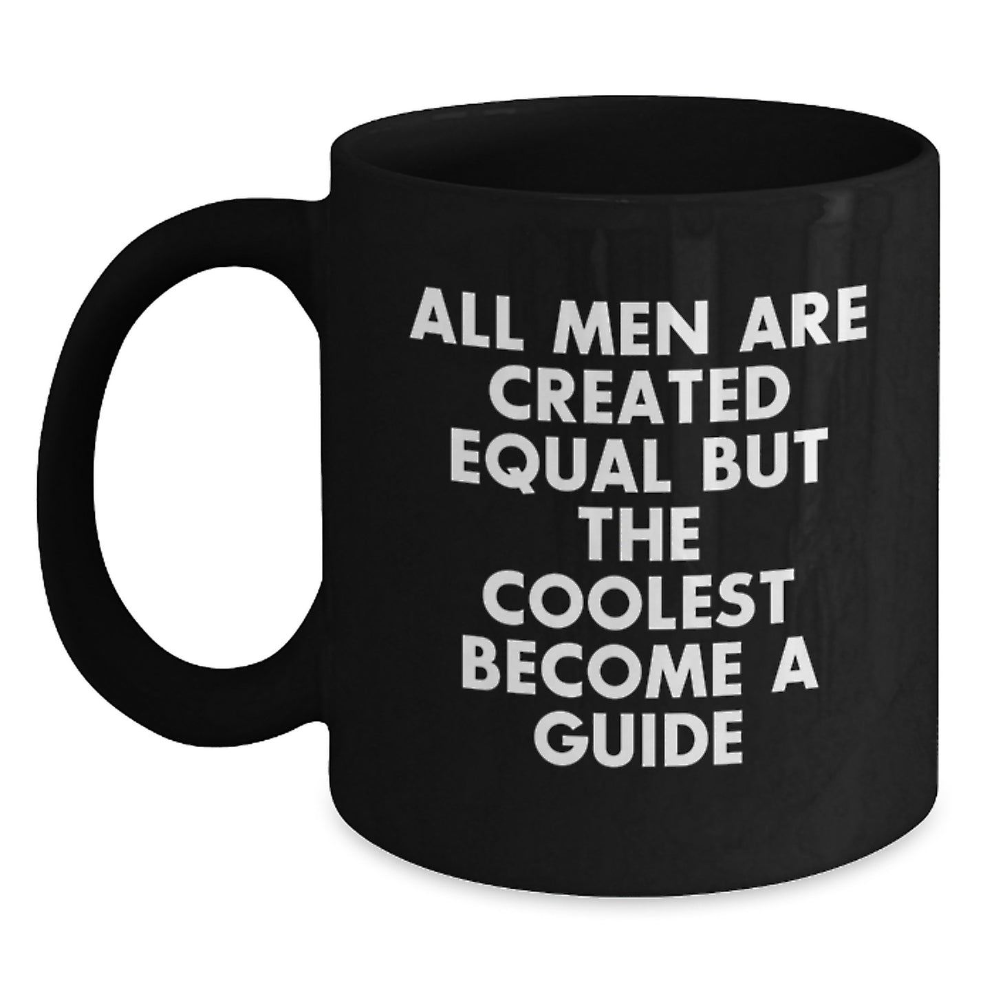Funny Guide Gifts for Men from Friends and Family - Black Coffee Mug Guide Inspiration - Main