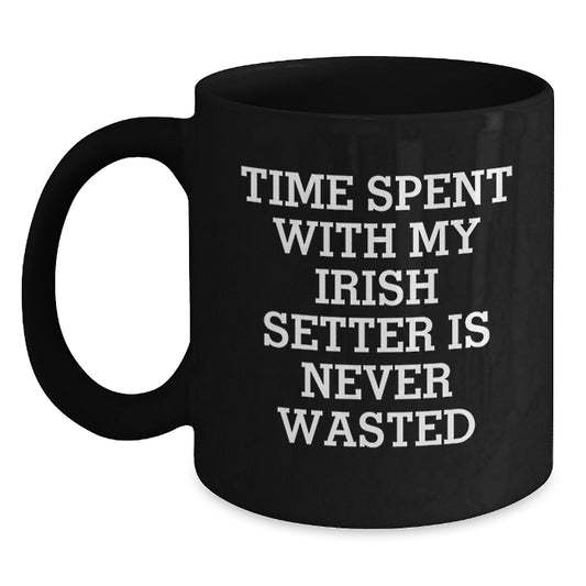 Funny Irish Setter Dog Gifts from Friends, Unique Birthday Unique Gifts for Men with Irish Setter Dog Lover Coffee Mug, Irish Setter Dog Black Coffee Mug Gift - Main