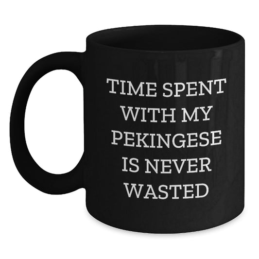 Funny Pekingese Dog Gifts for Men Women Friends Family Black Coffee Mug Time Spent Is Never Wasted Birthday - Main