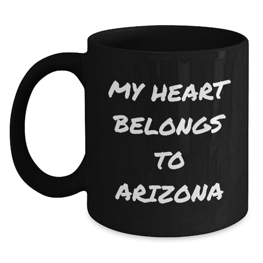 Funny Arizona Gifts for Men, Arizona Black Coffee Mug with Quote 'My Heart Belongs To Arizona', Birthday Unique Gifts from Friends - Main