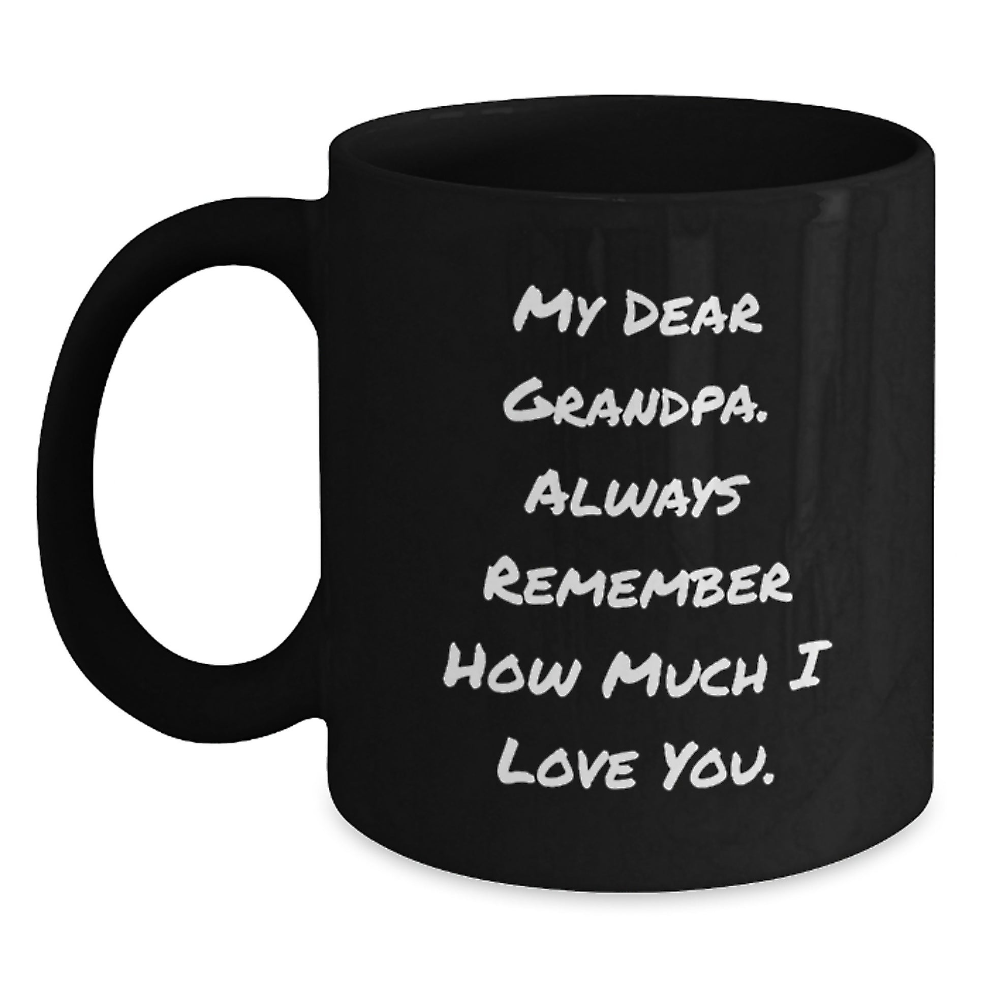 Gifts for Grandpa, Funny Quotes Coffee Mug, Black Coffee Mug for Men, Valentine's Unique Gifts from Family - Main