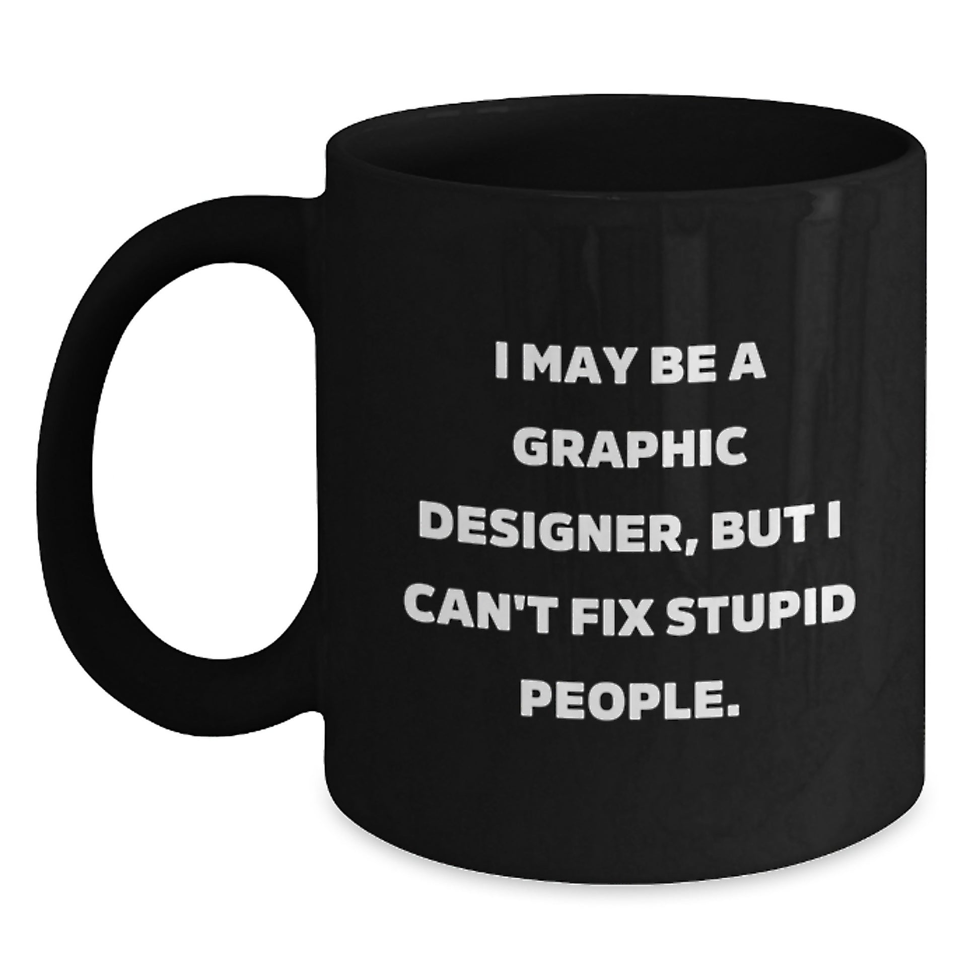 Funny Graphic Designer Gifts - Gifts from Friends for Graphic Designer - Christmas Unique Mugs for Men or Women - Main