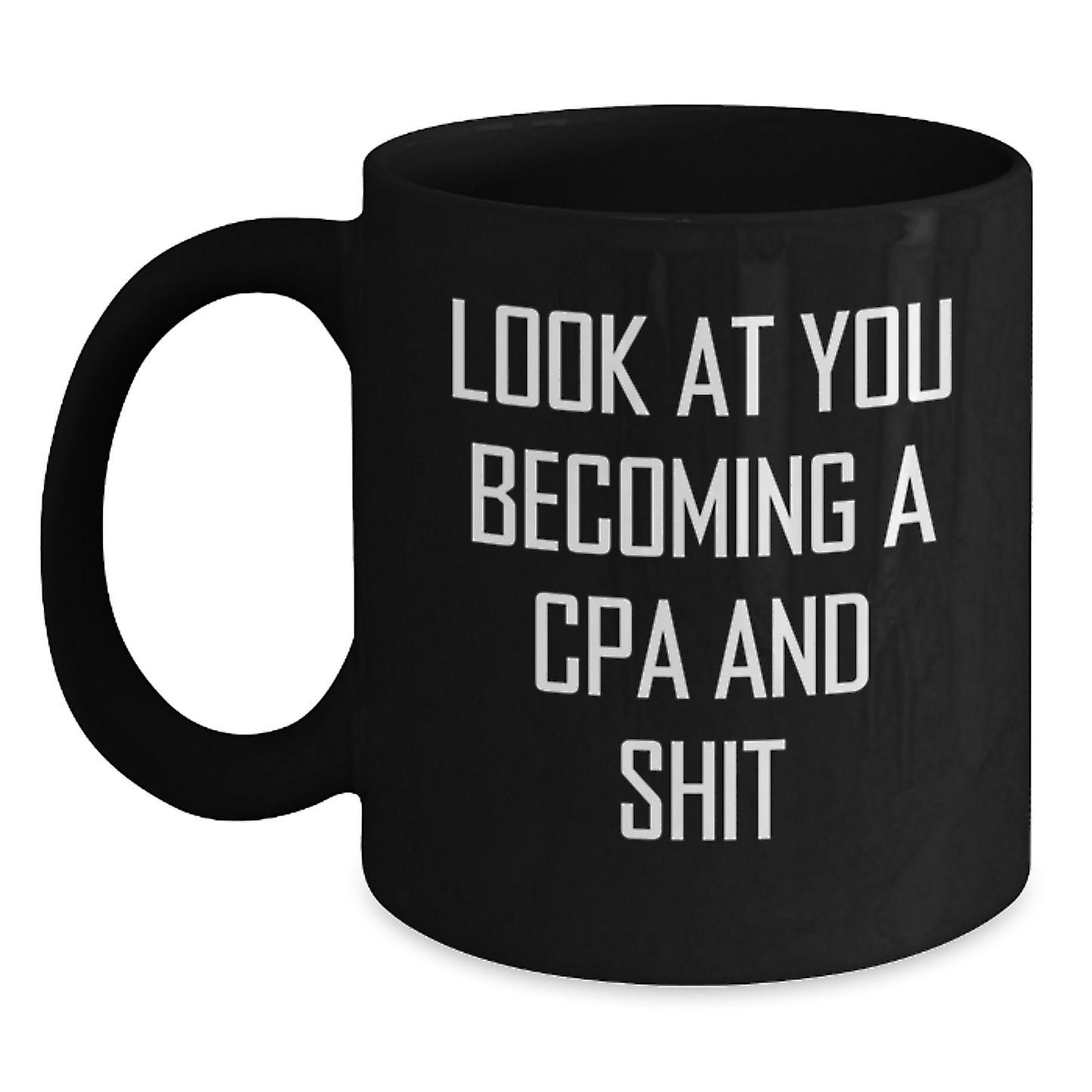 Funny Gifts from Friends for Men Becoming a CPA, Black Coffee Mug with Inspirational Quote, Birthday Unique Gifts - Main