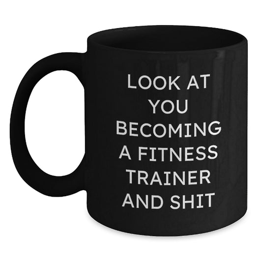 Fitness Trainer Gifts - Unique Funny Black Coffee Mug for Men, Women, Friends, Coworkers, Family - 11oz or 15oz Ceramic Mug Christmas Unique Gifts from Fitness Enthusiasts - Main