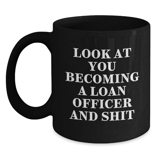 Funny Gift for Loan Officer, Unique Graduation Unique Gifts, Black Coffee Mug for Men - Main