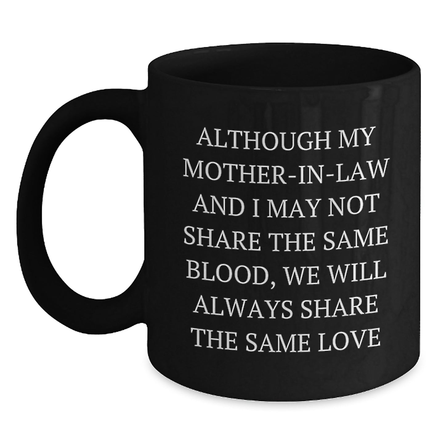 Funny Mom-in-law Gifts from Family, Unique Birthday Unique Gifts for Mom-in-law, Heartwarming Black Coffee Mug - Main