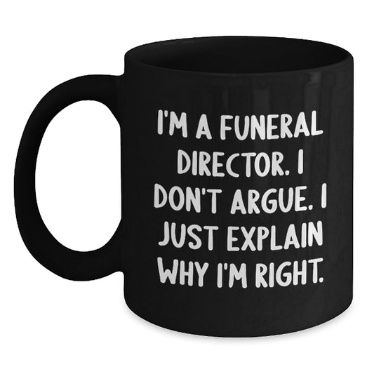 Funny Gifts from Men to Funeral Directors, Great Black Coffee Mugs for Graduation Unique Gifts - Main