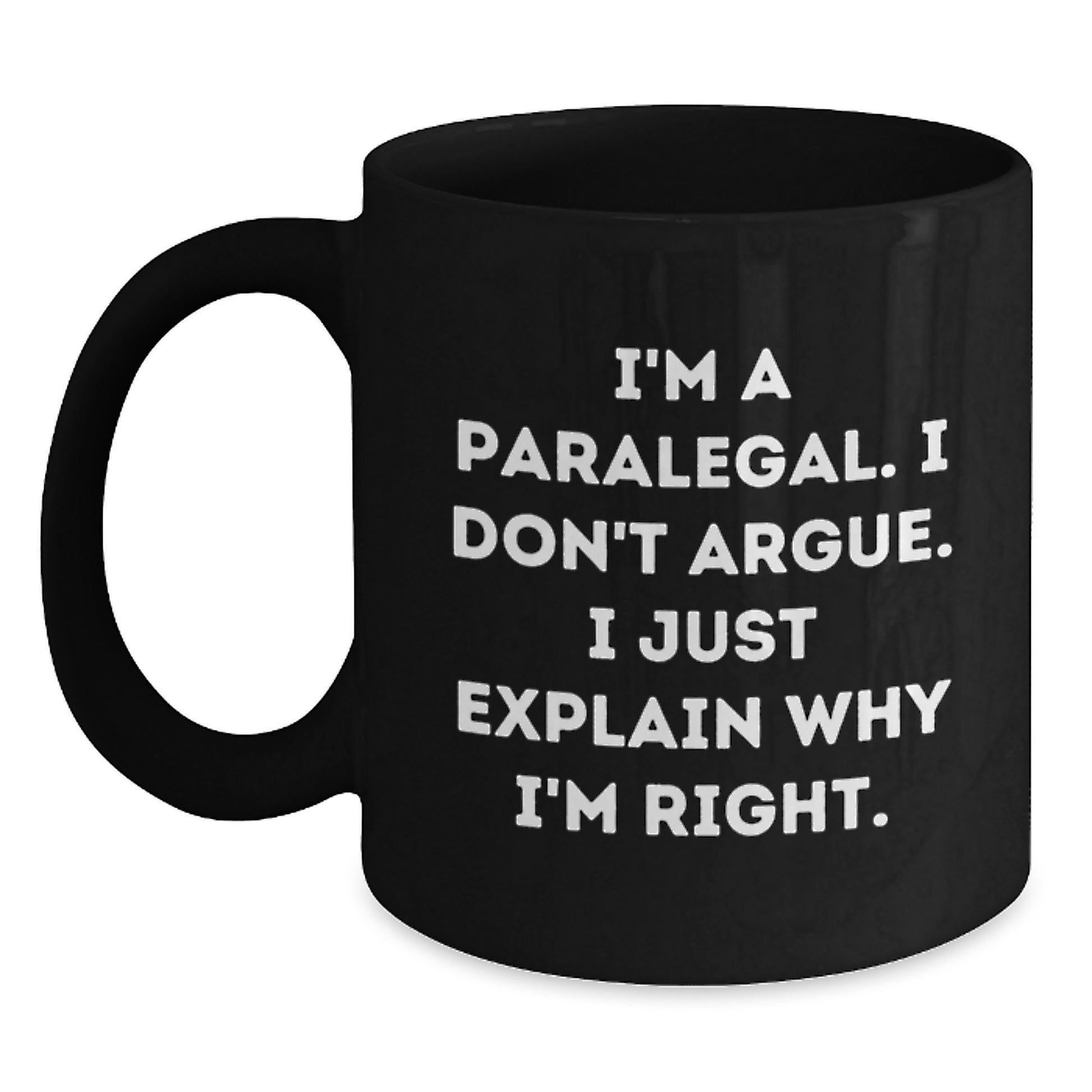 Funny Paralegal Black Coffee Mug Gifts for Paralegal from Friends, Coworkers, or Family on Christmas Morning - Main