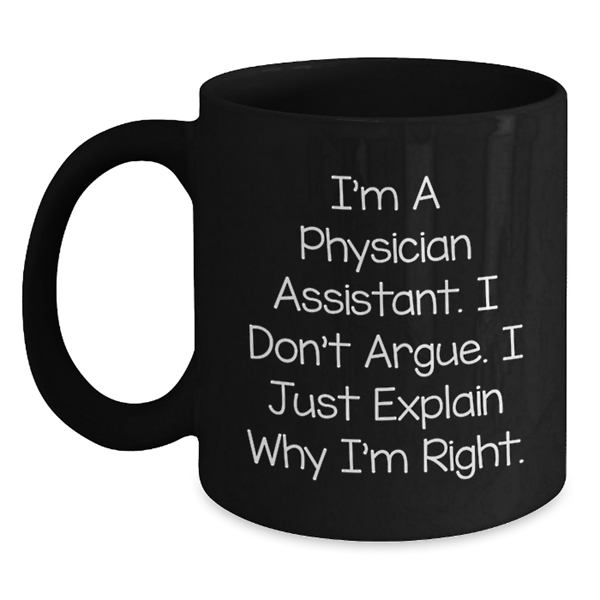 Inspirational Gifts from Family to Physician Assistant Graduates, Funny Black Coffee Mug for Men Women Friends Coworkers - Main