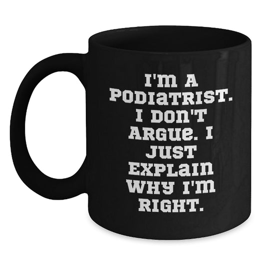 Funny Podiatrist Graduation Gifts from Friends for Podiatrist Men Black Coffee Mugs I'm A Podiatrist Gifts - Main