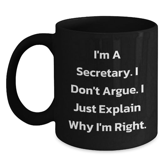 Funny Secretary Humor Black Coffee Mug Gifts from Friends for Valentine's Unique - Main