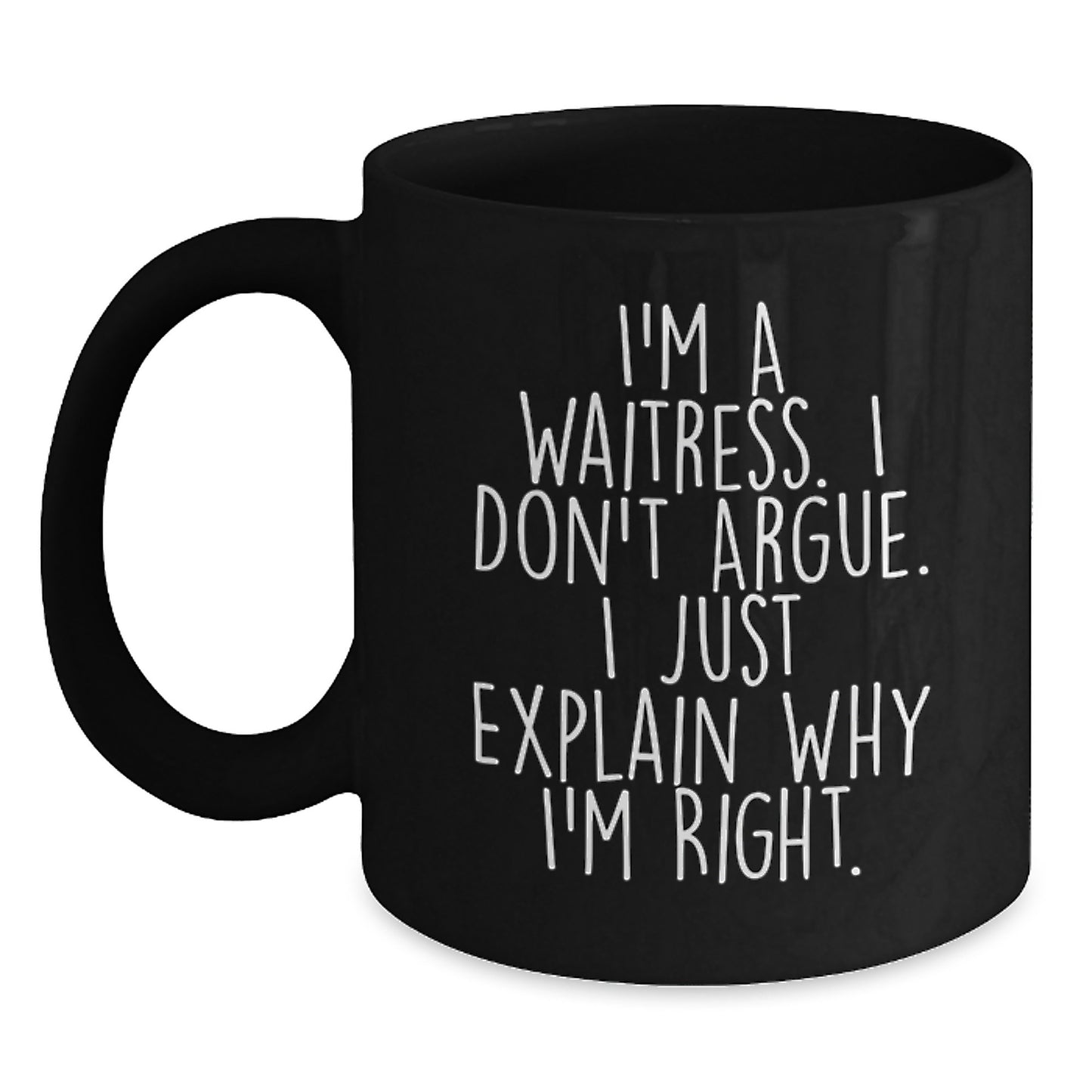Funny Waitress Black Coffee Mugs Gifts from Friends for Waitress Graduation Unique Gifts - Main